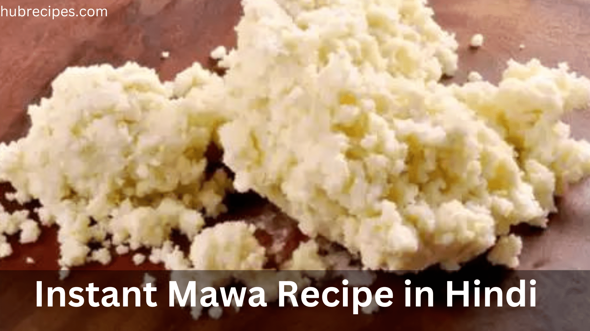 Instant-Mawa-Recipe-in-Hindi