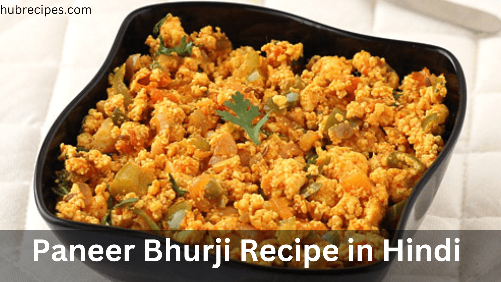 Paneer Bhurji Recipe in Hindi