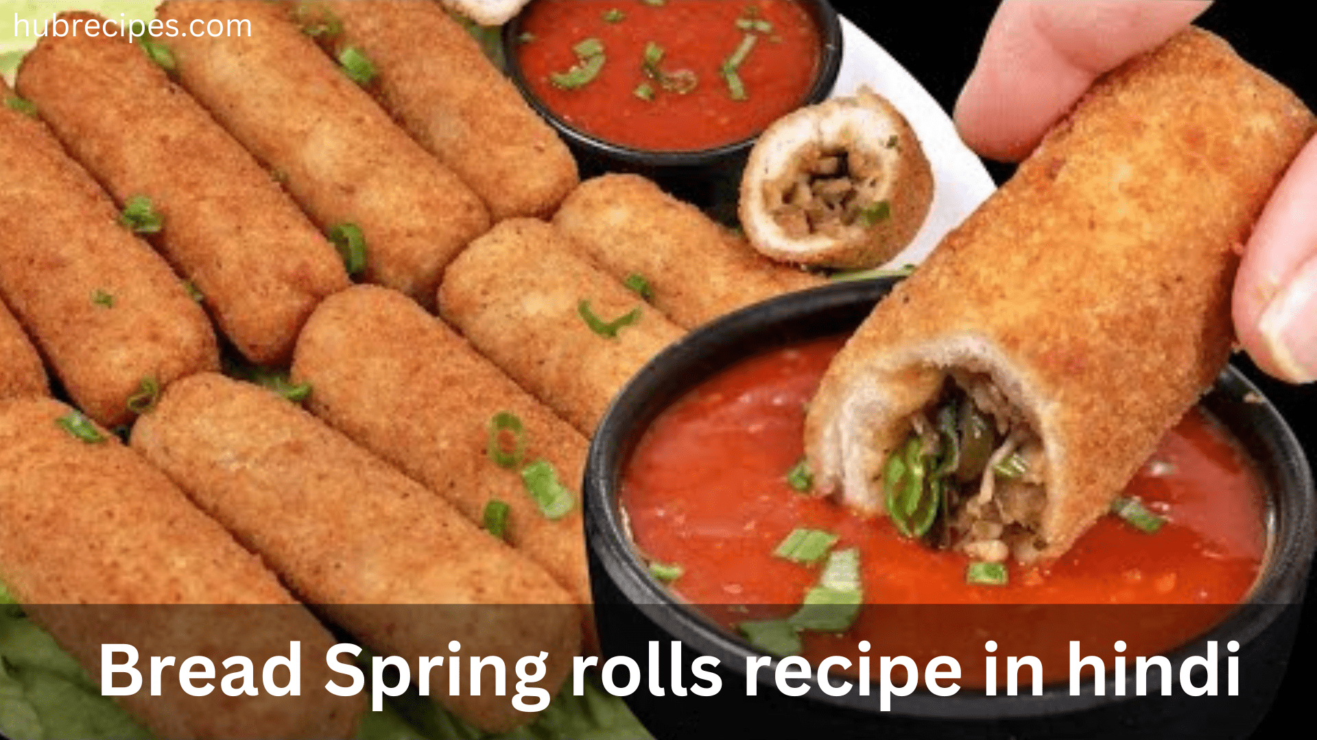 Bread-Spring-rolls-recipe-in-hindi