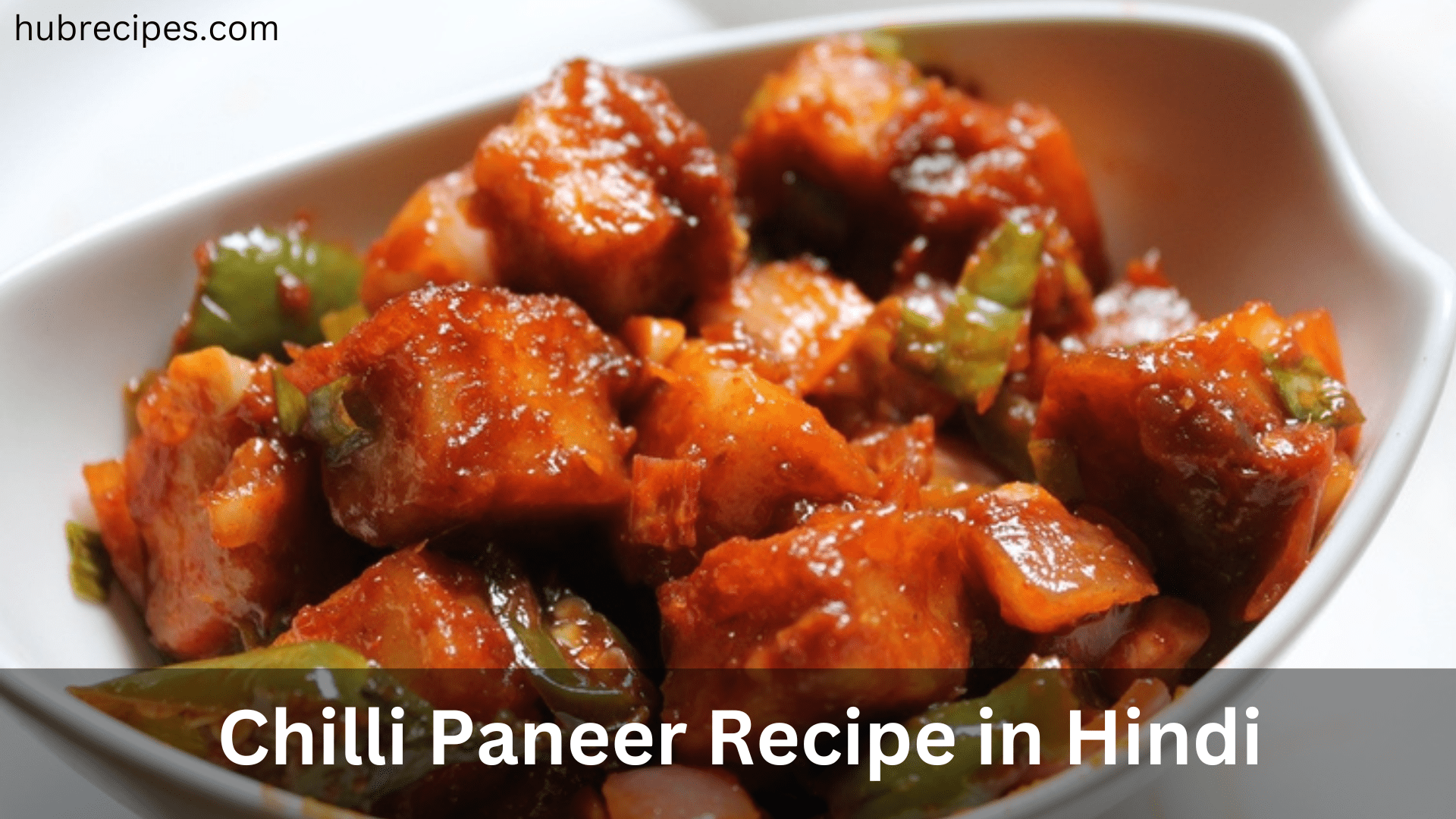 Chilli-Paneer-Recipe