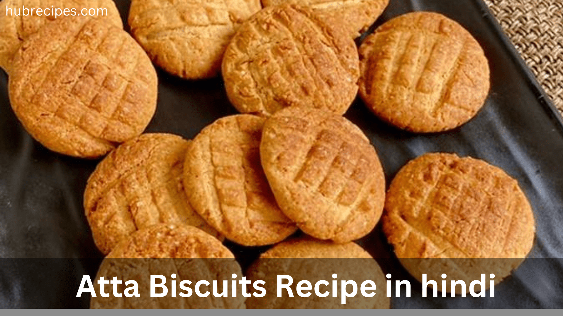 Atta-Biscuits-Recipe-in-hindi