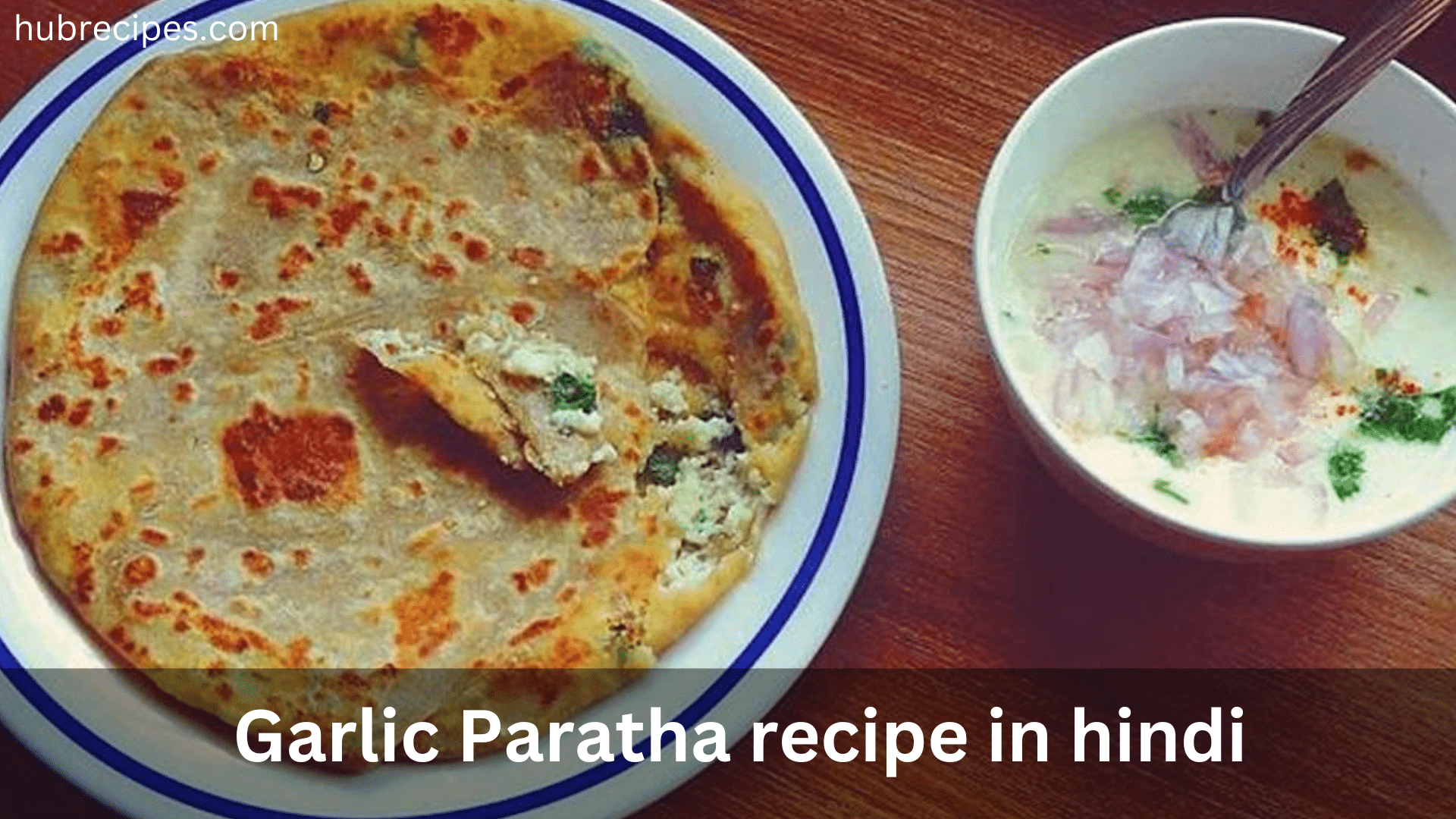 Garlic-Paratha-recipe-in-hindi