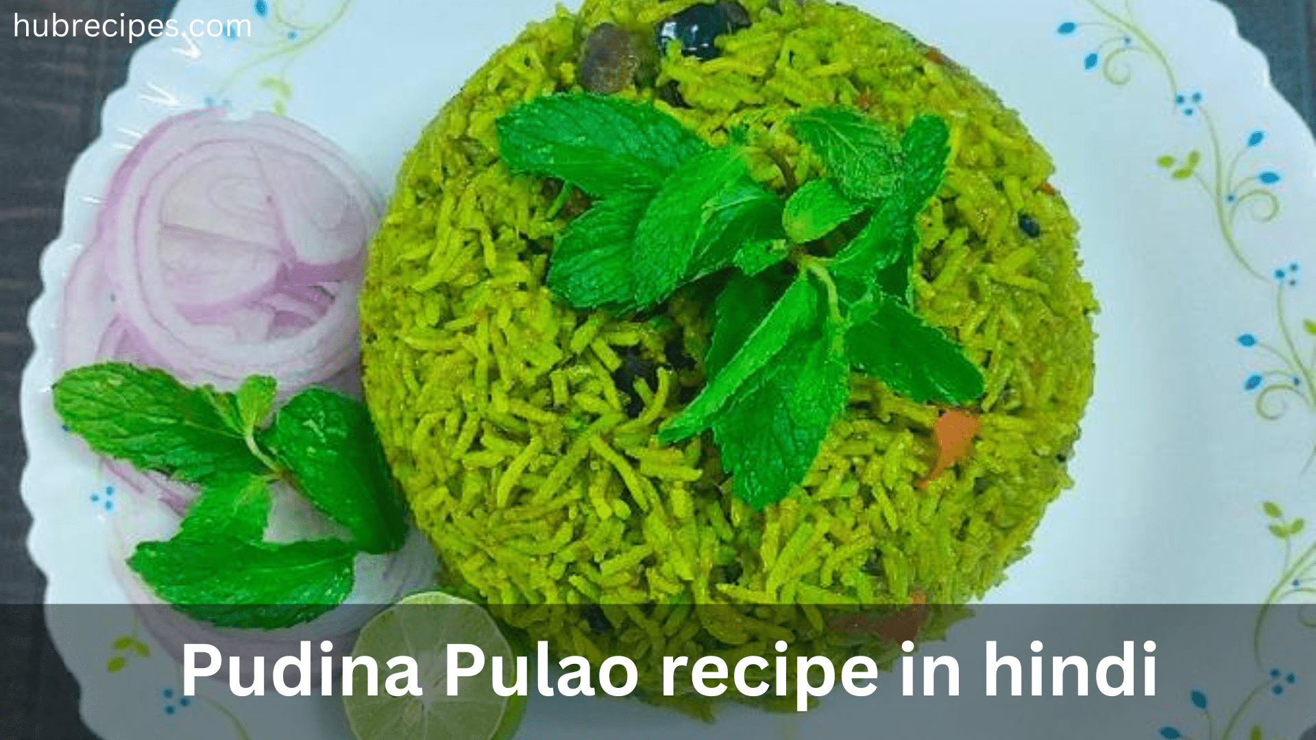 Pudina-Pulao-recipe-in-hindi