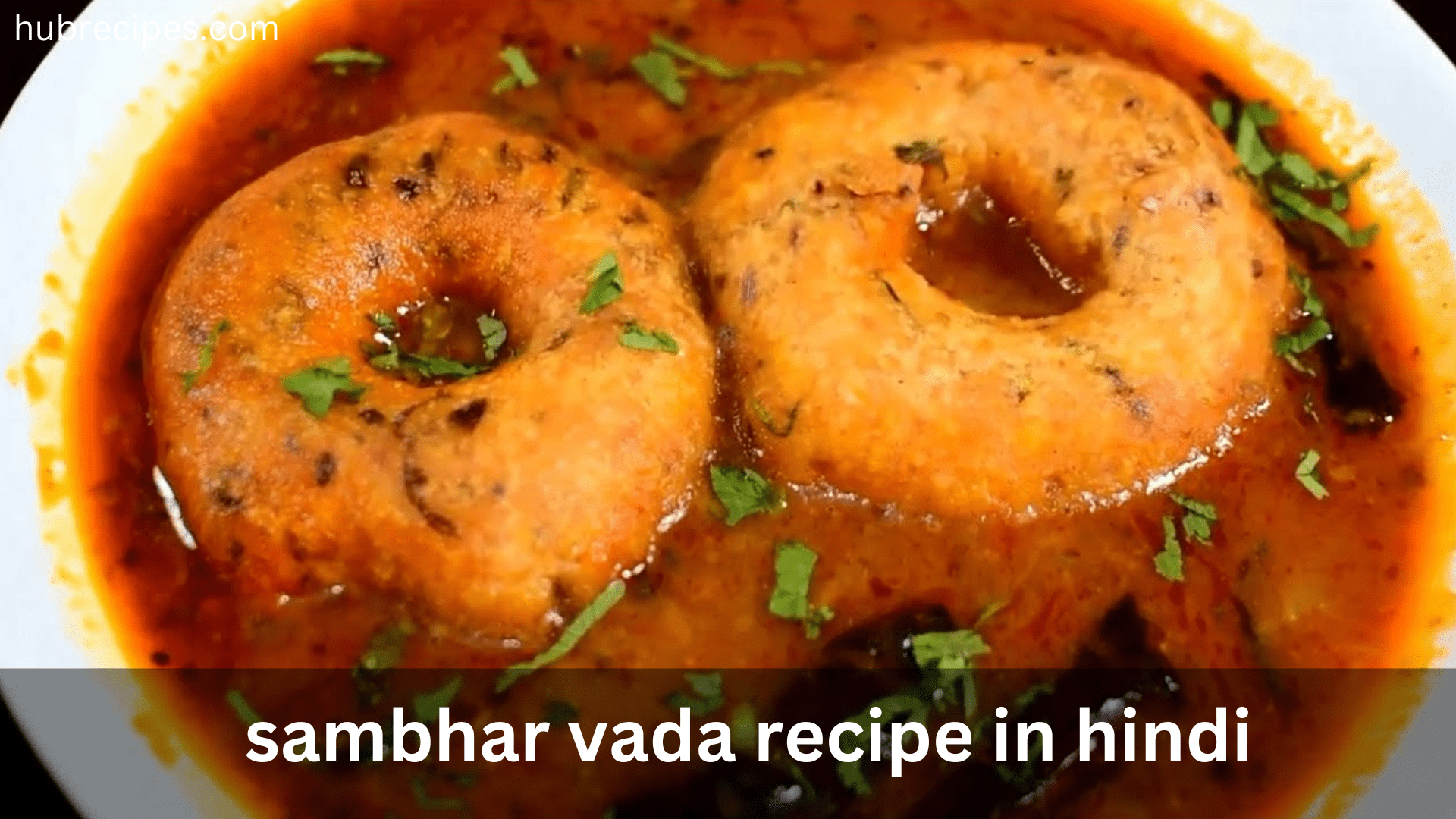 easy-sambhar-vada-recipe-in-hindi