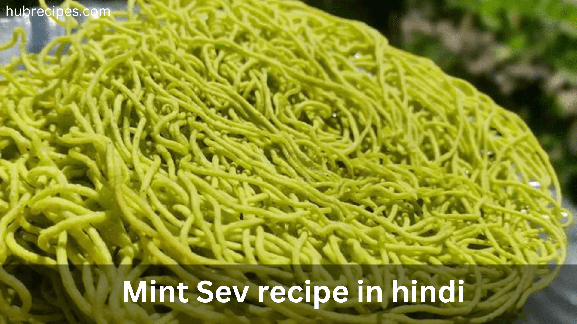 salted-mint-sev-recipe-in-hindi