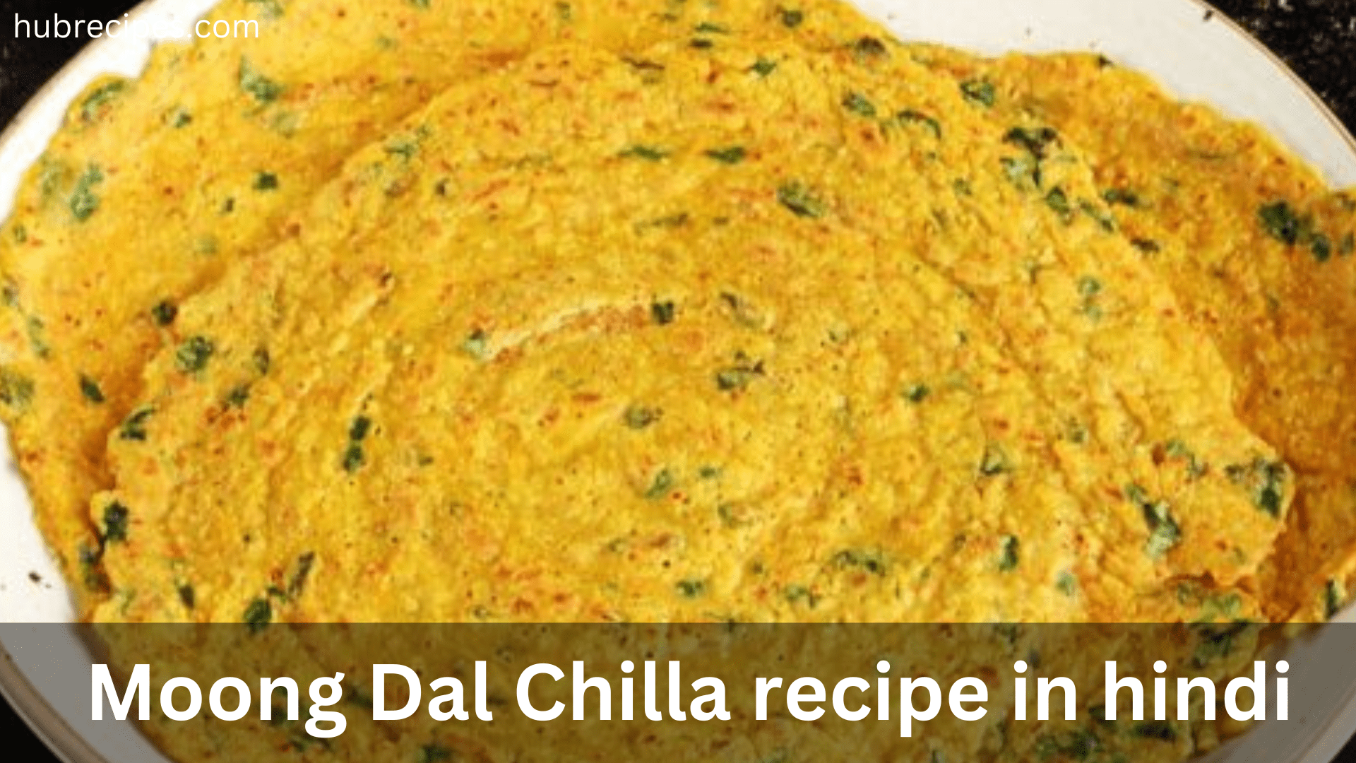 moong-dal-chilla-recipe-in-hindi