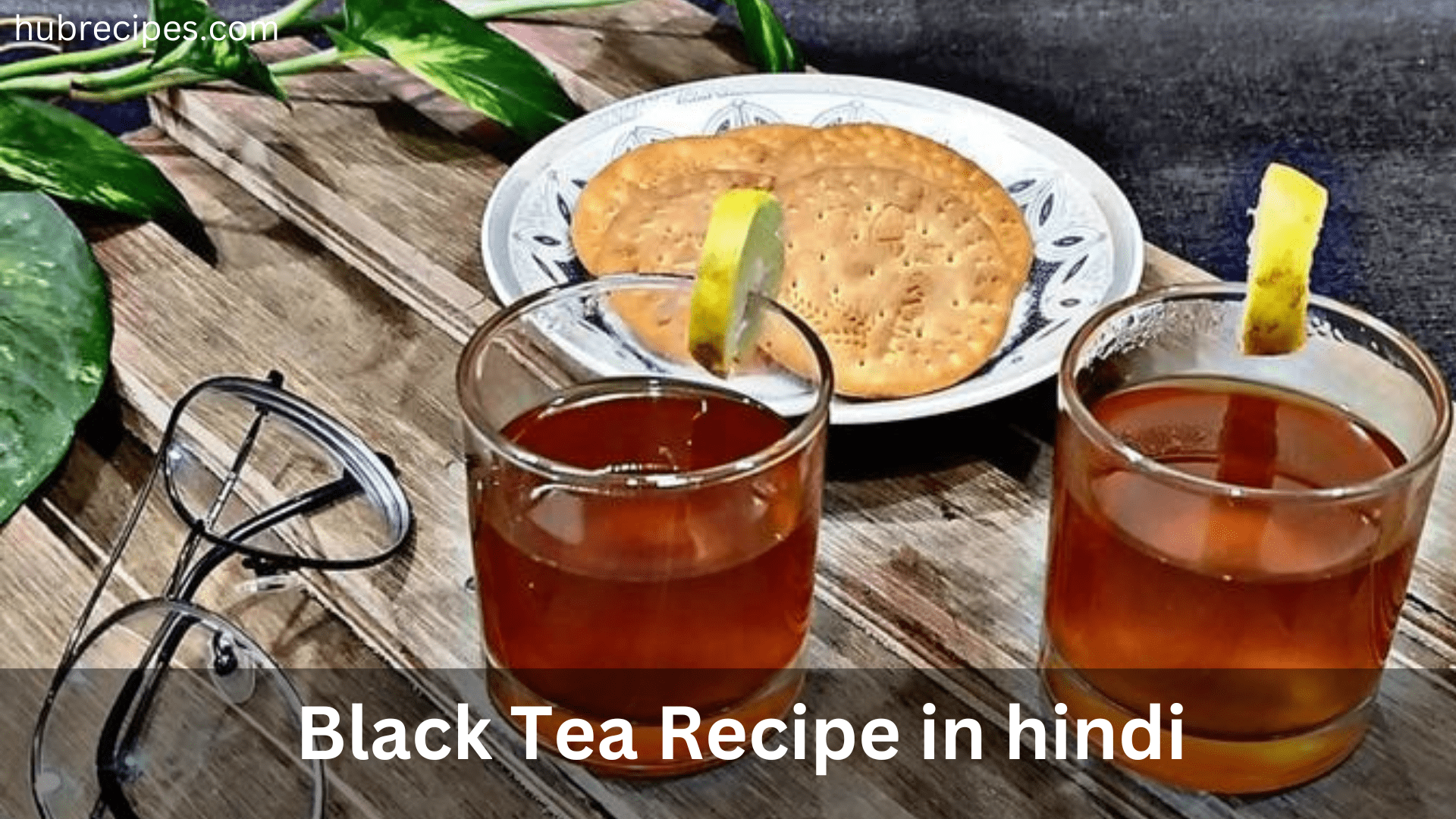 Black-Tea-Recipe-in-hindi