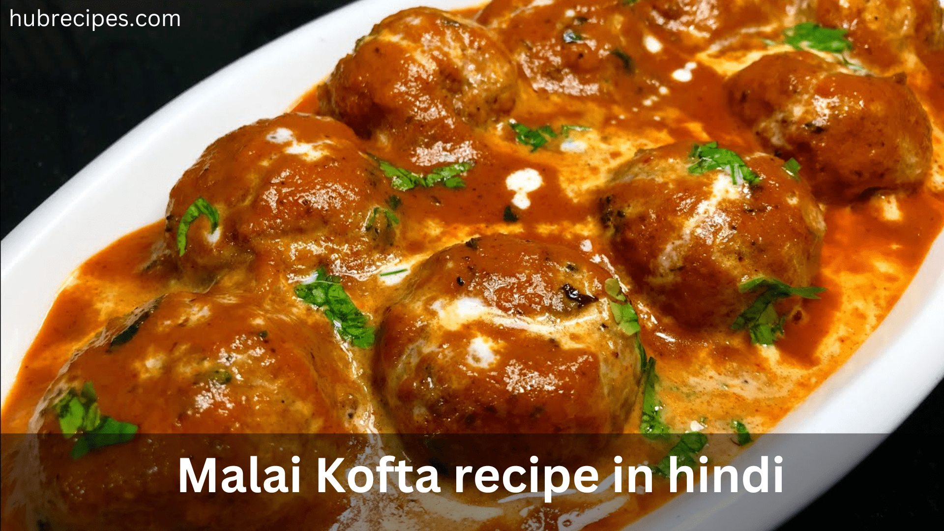 malai-kofta-recipe-in-hindi