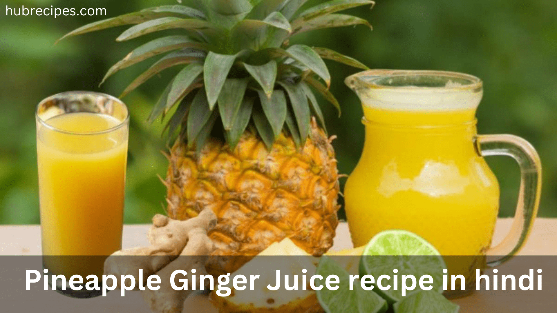 pineapple-ginger-juice-recipe-in-hindi