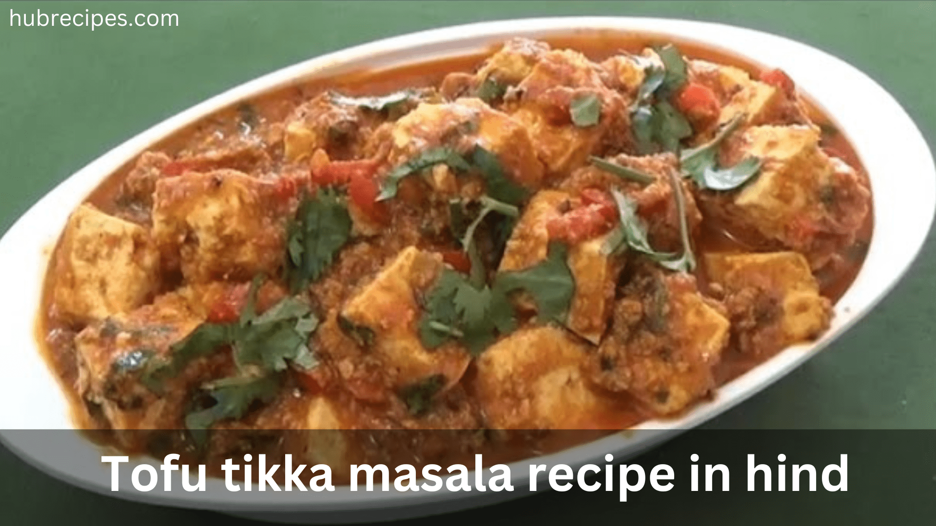 tofu-tikka-masala-recipe-in-hindi