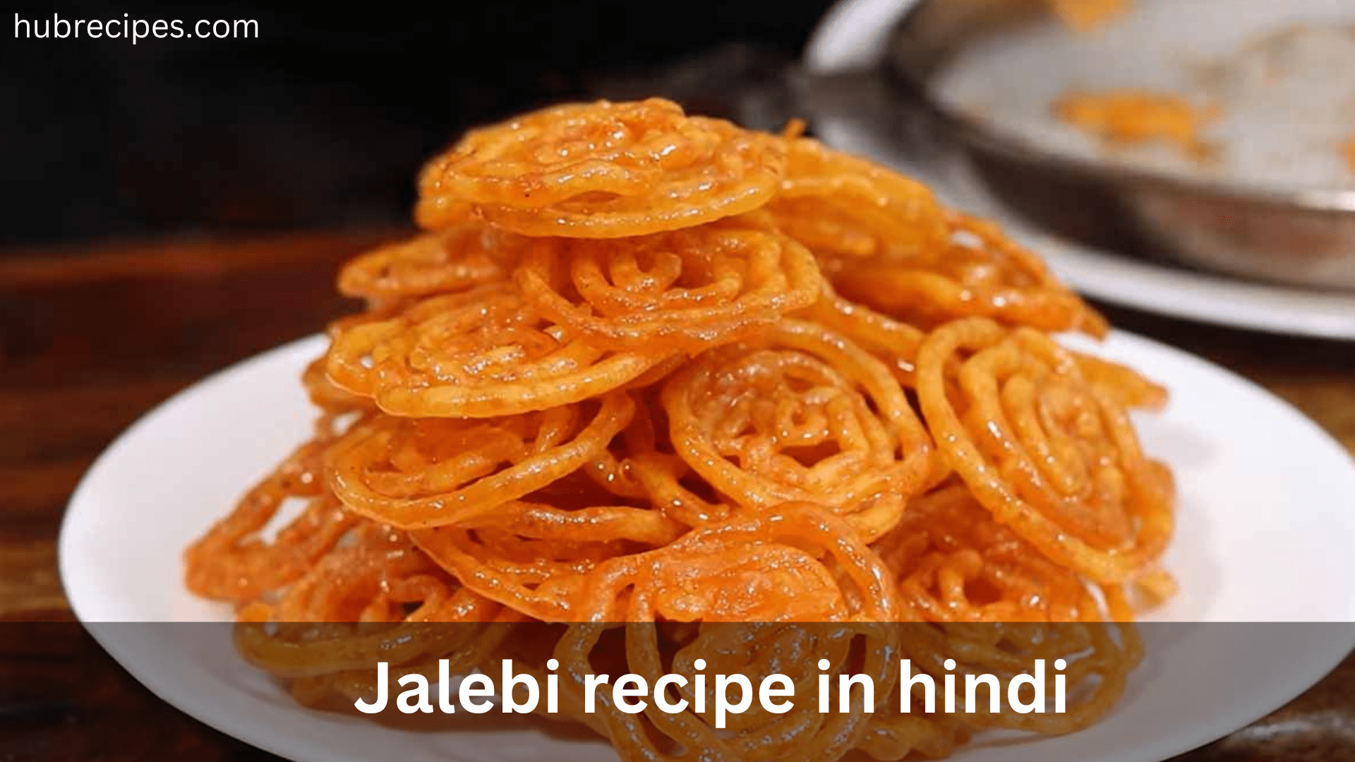 Jalebi-recipe-in-hindi-