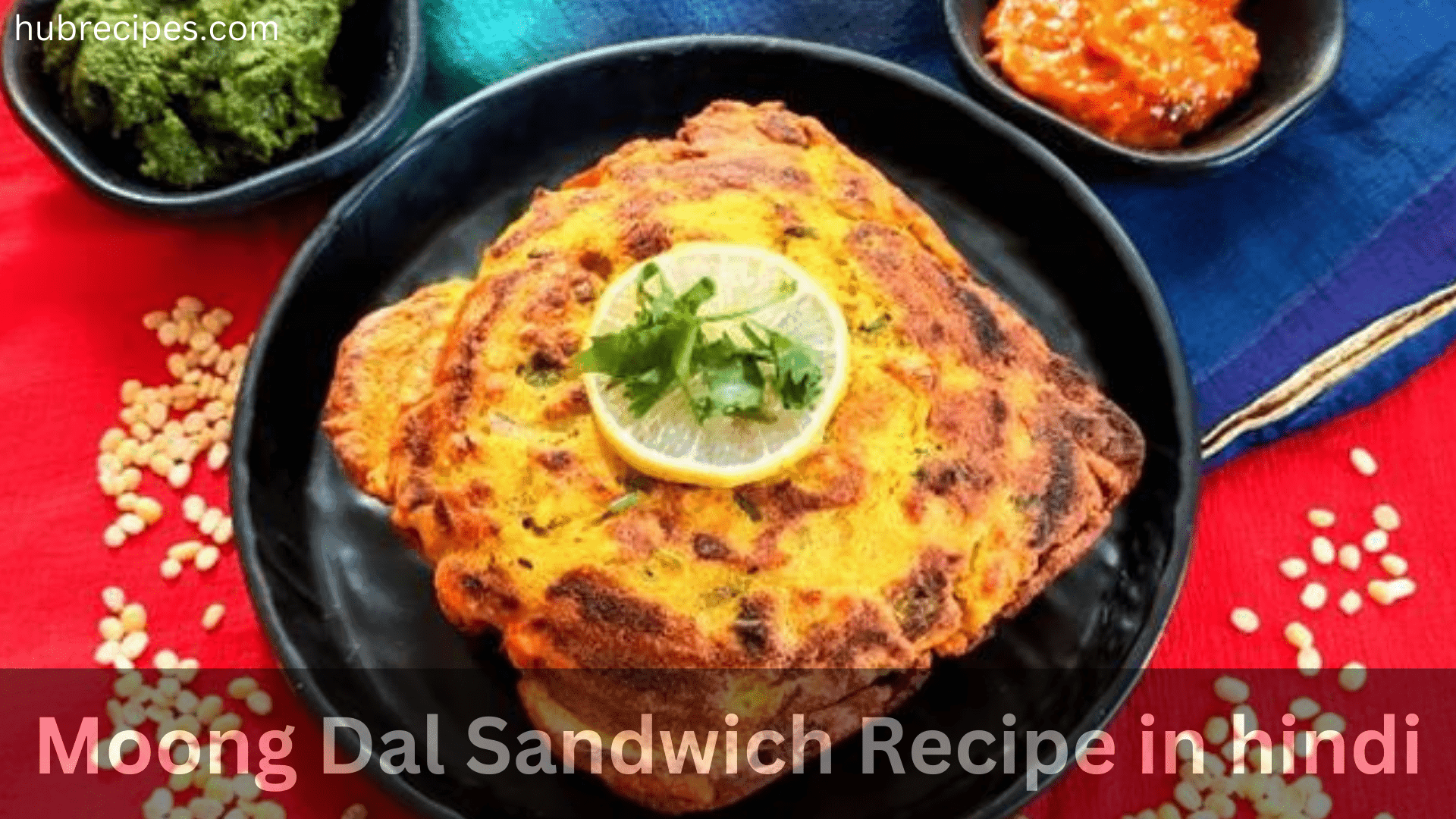 moong-dal-sandwich-recipe-in-hindi