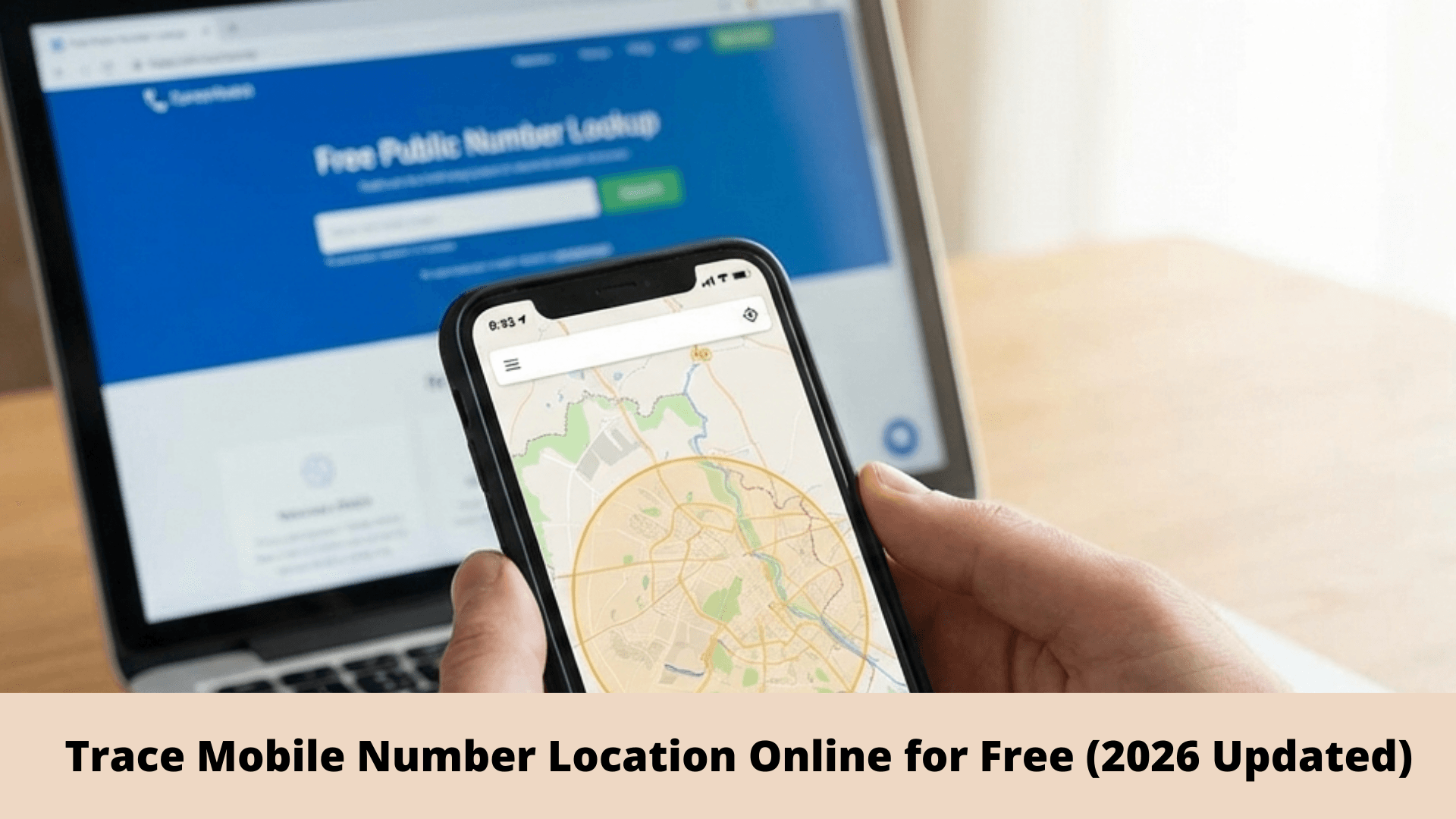 Trace Mobile Number Location Online for Free