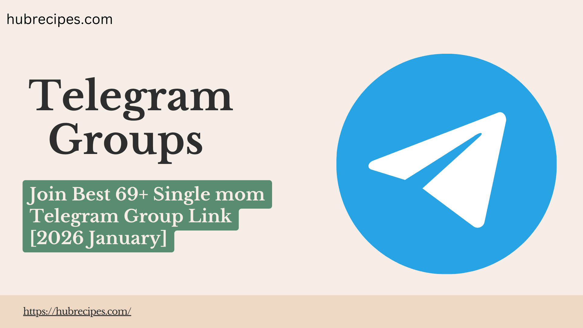 Single mom Telegram Group Link